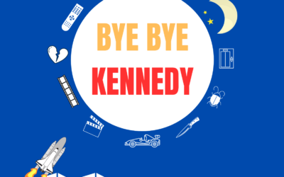 BYE BYE KENNEDY